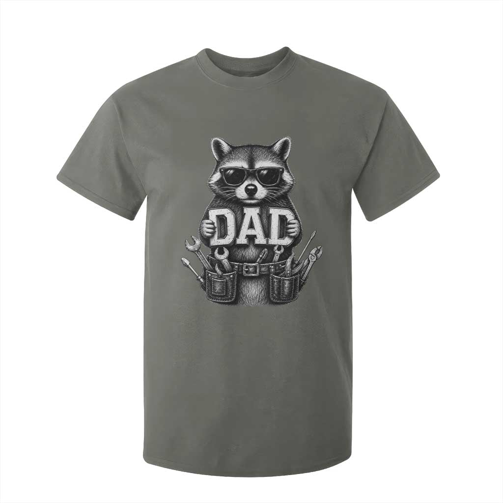 Funny Raccoon Dad Mechanic T Shirt For Kid Trash Panda Fathers Day Gift TS12 Military Green Print Your Wear