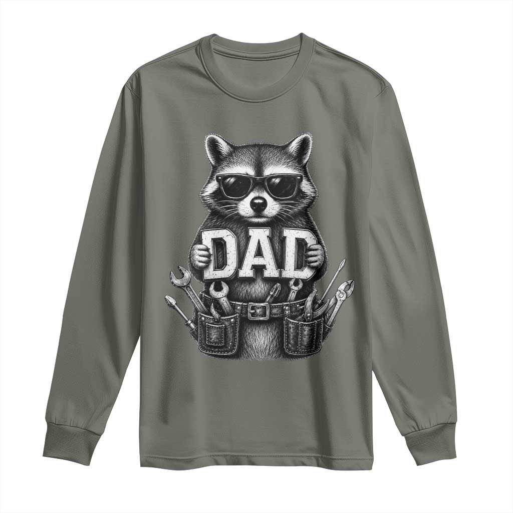 Funny Raccoon Dad Mechanic Long Sleeve Shirt Trash Panda Fathers Day Gift TS12 Military Green Print Your Wear