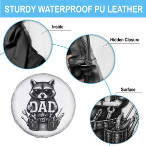 Funny Raccoon Dad Mechanic Spare Tire Cover Trash Panda Fathers Day Gift TS12 Print Your Wear