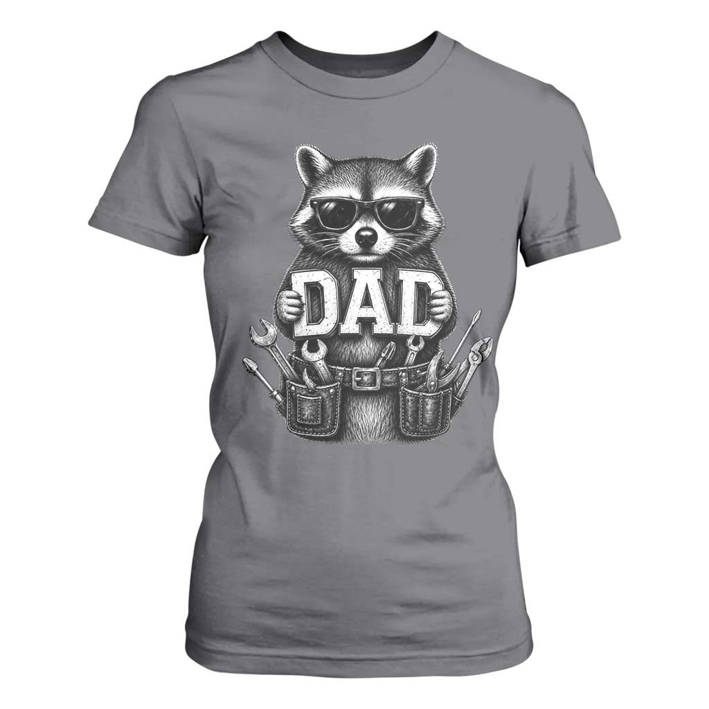 Funny Raccoon Dad Mechanic T Shirt For Women Trash Panda Fathers Day Gift TS12 Charcoal Print Your Wear