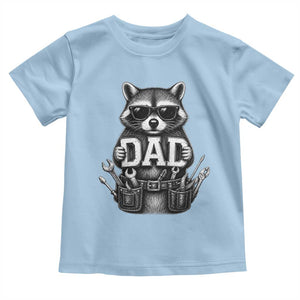 Funny Raccoon Dad Mechanic Toddler T Shirt Trash Panda Fathers Day Gift TS12 Light Blue Print Your Wear