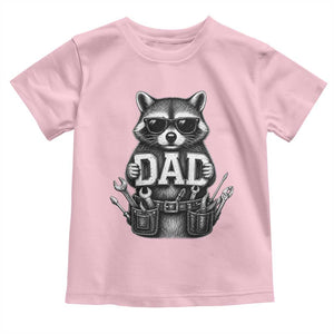 Funny Raccoon Dad Mechanic Toddler T Shirt Trash Panda Fathers Day Gift TS12 Light Pink Print Your Wear