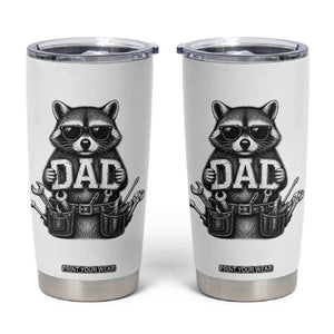 Funny Raccoon Dad Mechanic Tumbler Cup Trash Panda Fathers Day Gift TS12 White Print Your Wear