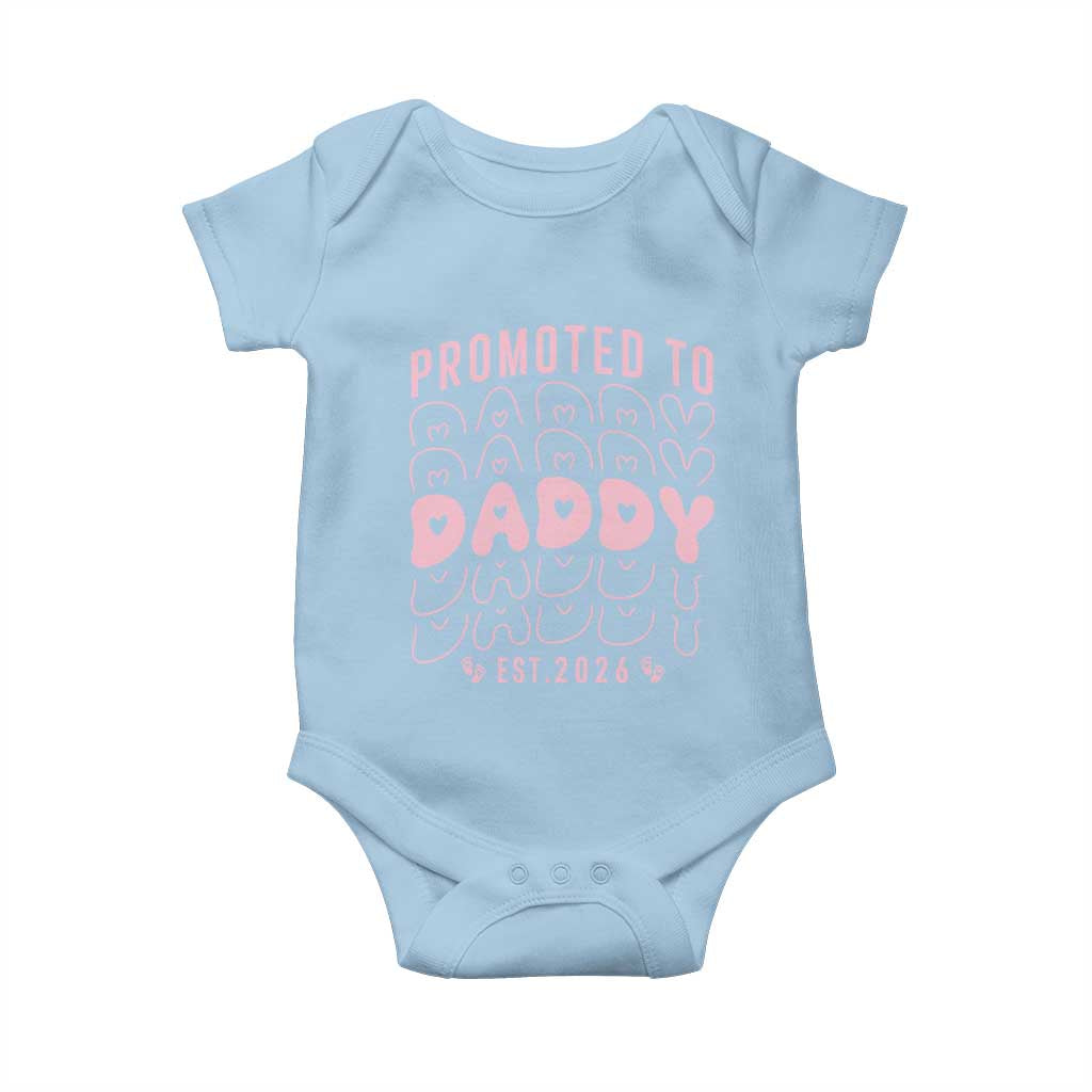 Promoted To Daddy 2026 New Girl Dad Baby Onesie First Time Fathers Day Gift TS12 Light Blue Print Your Wear