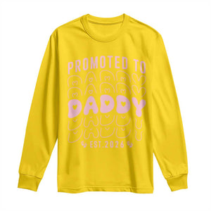 Promoted To Daddy 2026 New Girl Dad Long Sleeve Shirt First Time Fathers Day Gift TS12 Daisy Print Your Wear