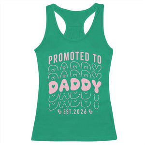 Promoted To Daddy 2026 New Girl Dad Racerback Tank Top First Time Fathers Day Gift TS12 Irish Green Print Your Wear