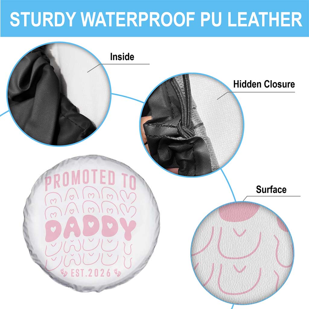 Promoted To Daddy 2026 New Girl Dad Spare Tire Cover First Time Fathers Day Gift TS12 Print Your Wear