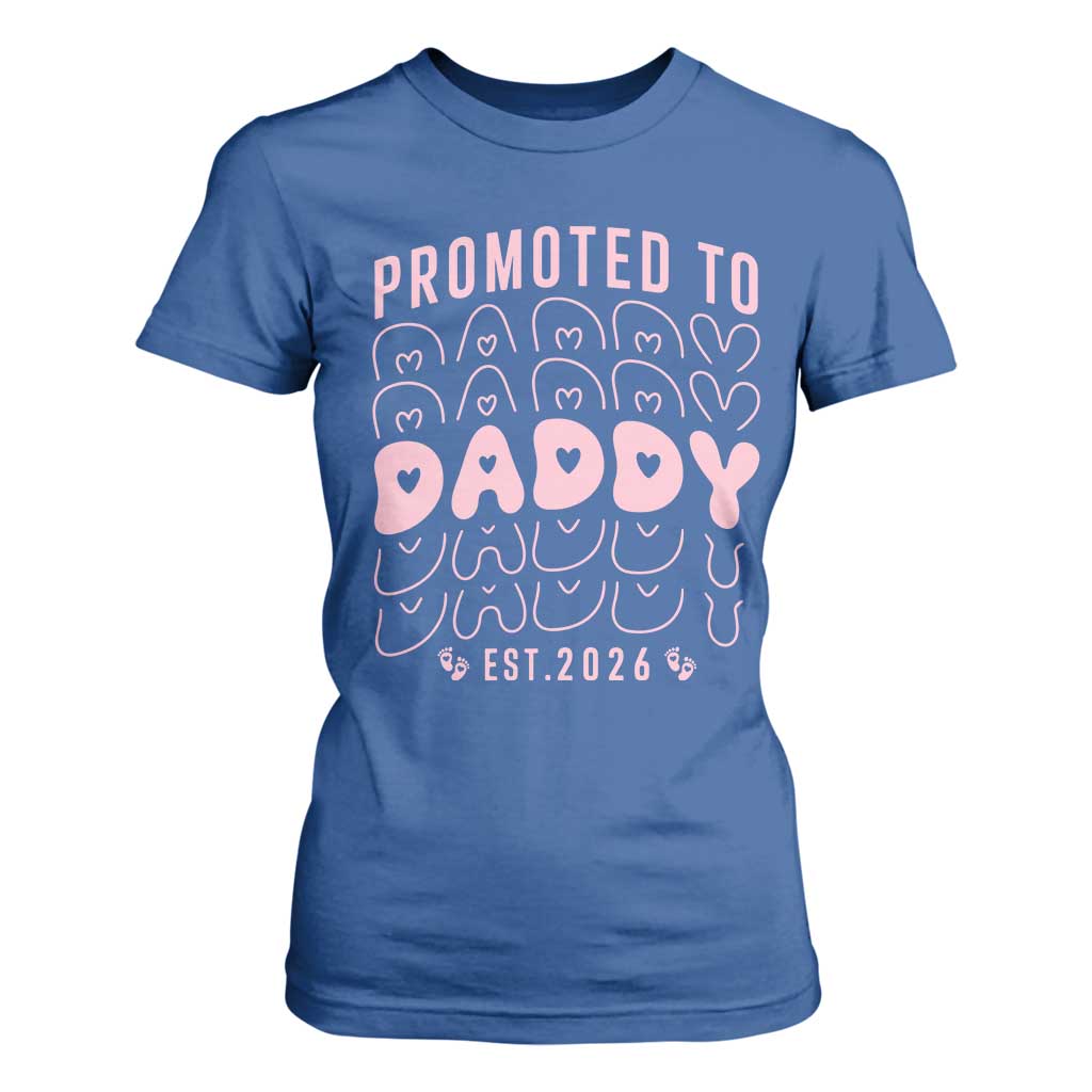 Promoted To Daddy 2026 New Girl Dad T Shirt For Women First Time Fathers Day Gift TS12 Royal Blue Print Your Wear