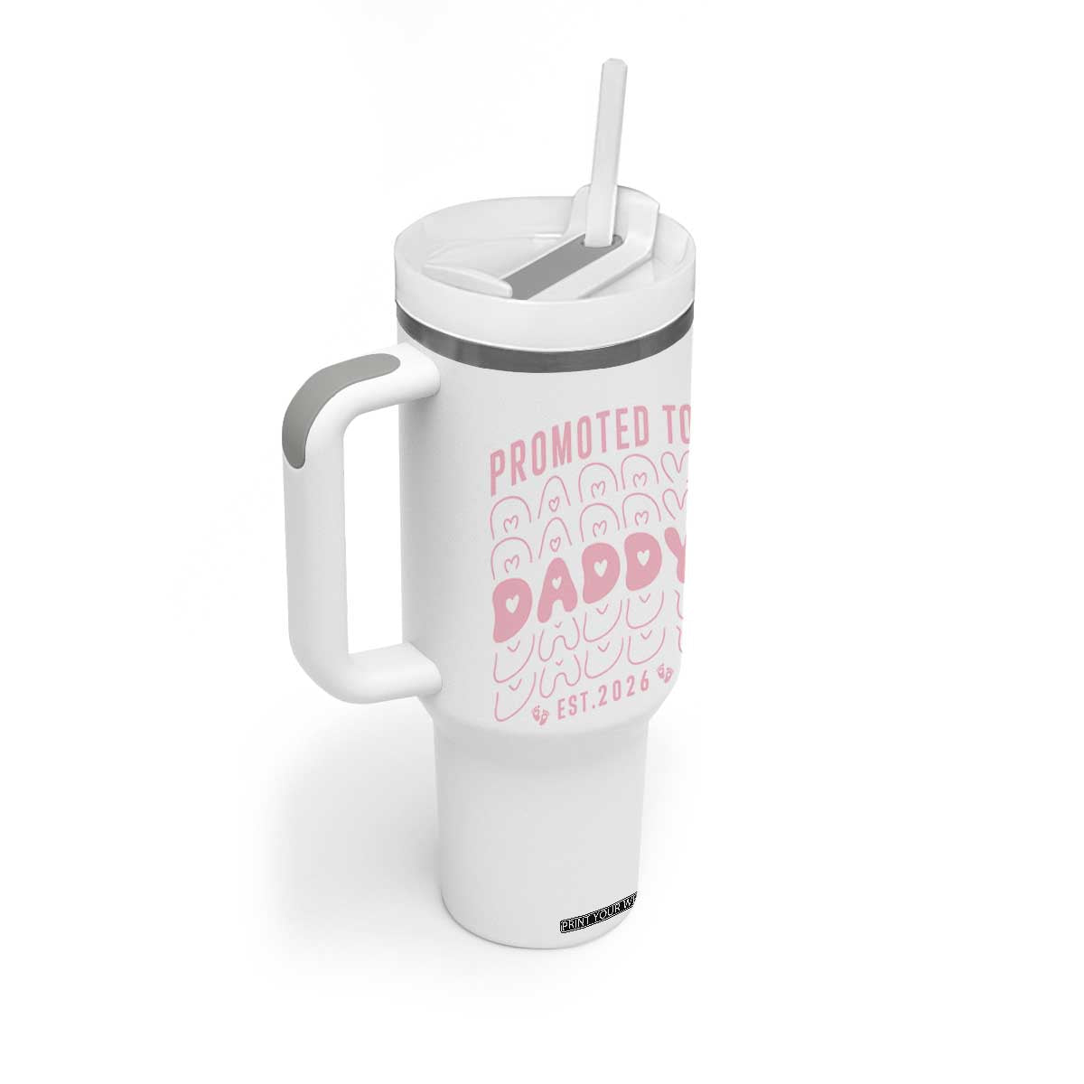 Promoted To Daddy 2026 New Girl Dad Tumbler With Handle First Time Fathers Day Gift TS12 Print Your Wear