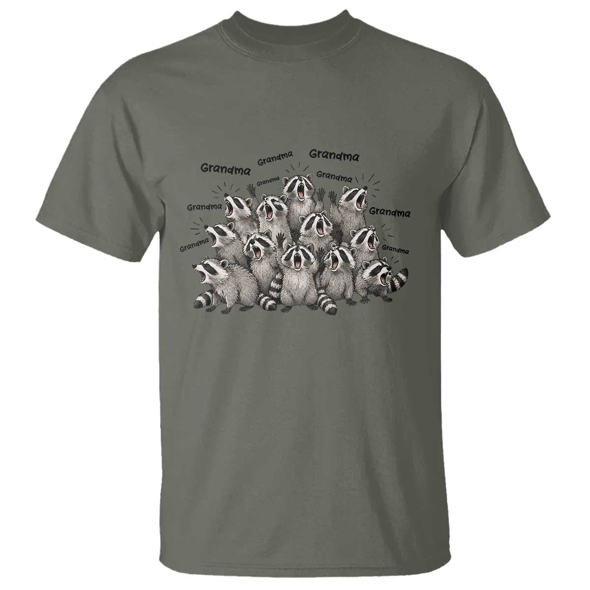 Funny Raccoon Grandma T Shirt Grandmother Chaos Trash Panda TS12 Military Green Print Your Wear