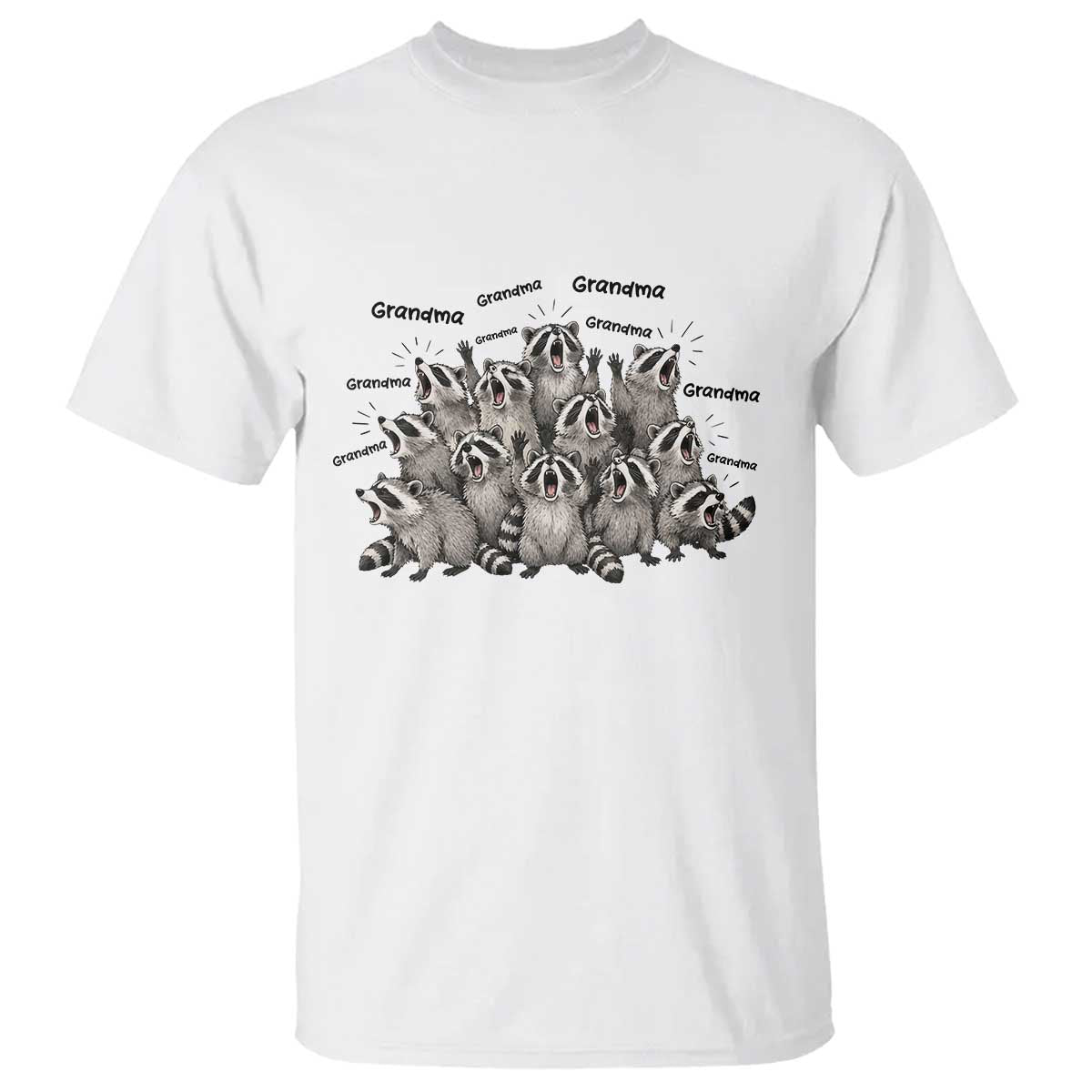 Funny Raccoon Grandma T Shirt Grandmother Chaos Trash Panda TS12 White Print Your Wear