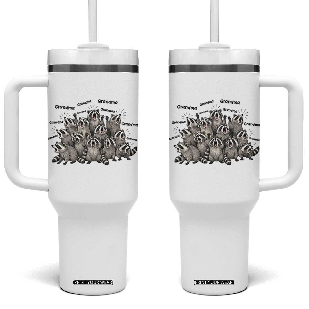 Funny Raccoon Grandma Tumbler With Handle Grandmother Chaos Trash Panda TS12 One Size: 40 oz White Print Your Wear