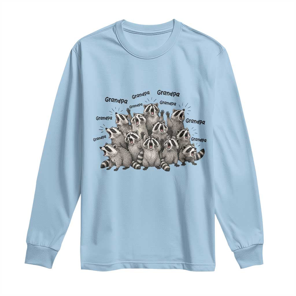 Funny Raccoon Grandpa Long Sleeve Shirt Chaos Coordinator Grandpa Life Graphic TS12 Light Blue Print Your Wear