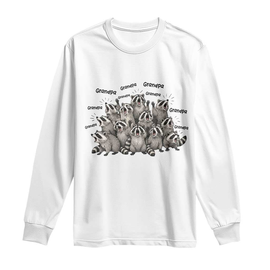 Funny Raccoon Grandpa Long Sleeve Shirt Chaos Coordinator Grandpa Life Graphic TS12 White Print Your Wear