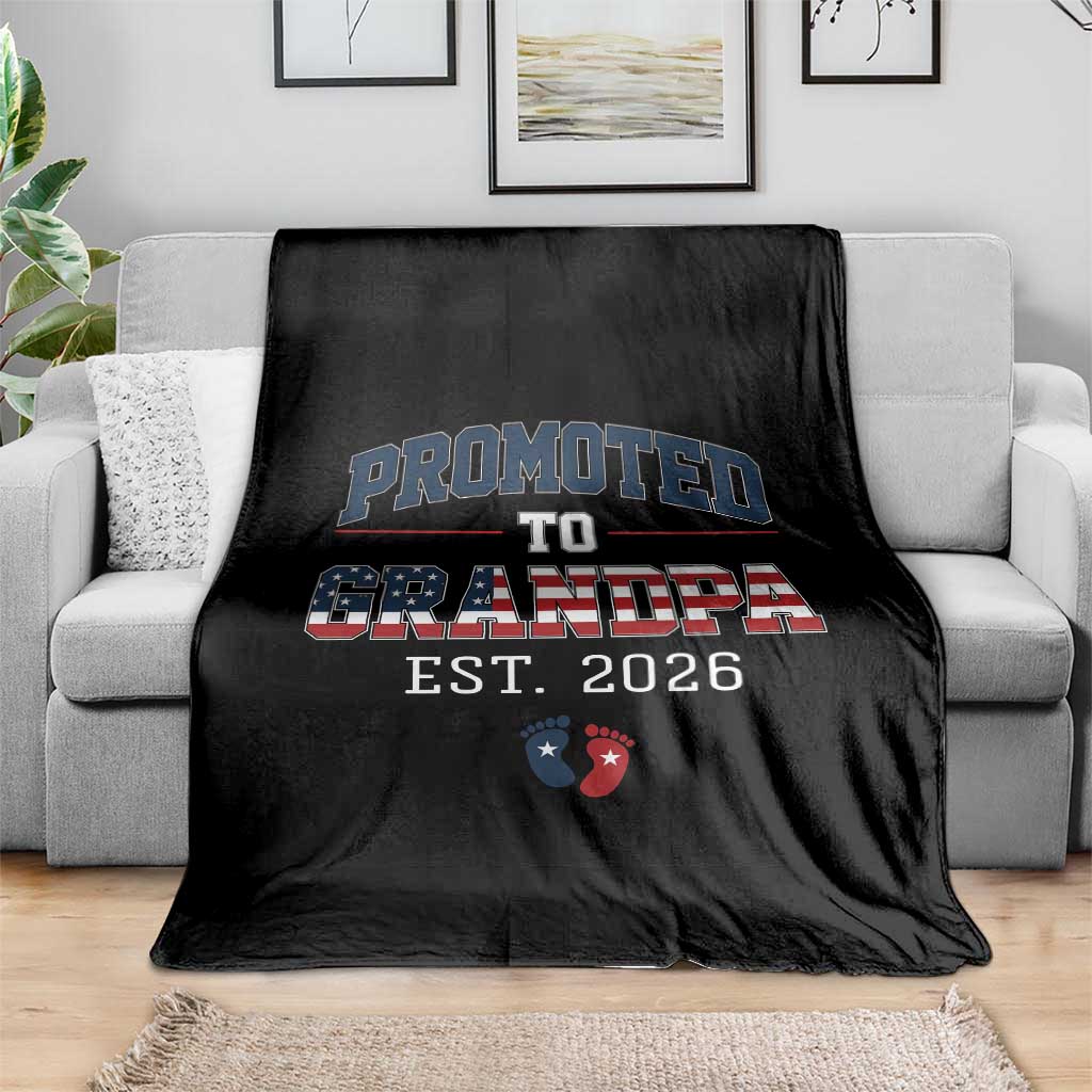 Patriotic Promoted To Grandpa Est 2026 Throw Blanket US Flag New Father Gift TS12 Print Your Wear
