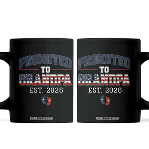 Patriotic Promoted To Grandpa Est 2026 Coffee Mug US Flag New Father Gift TS12 Black Print Your Wear