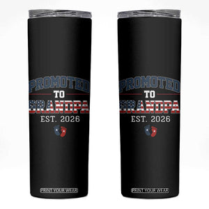 Patriotic Promoted To Grandpa Est 2026 Skinny Tumbler US Flag New Father Gift TS12 Black Print Your Wear