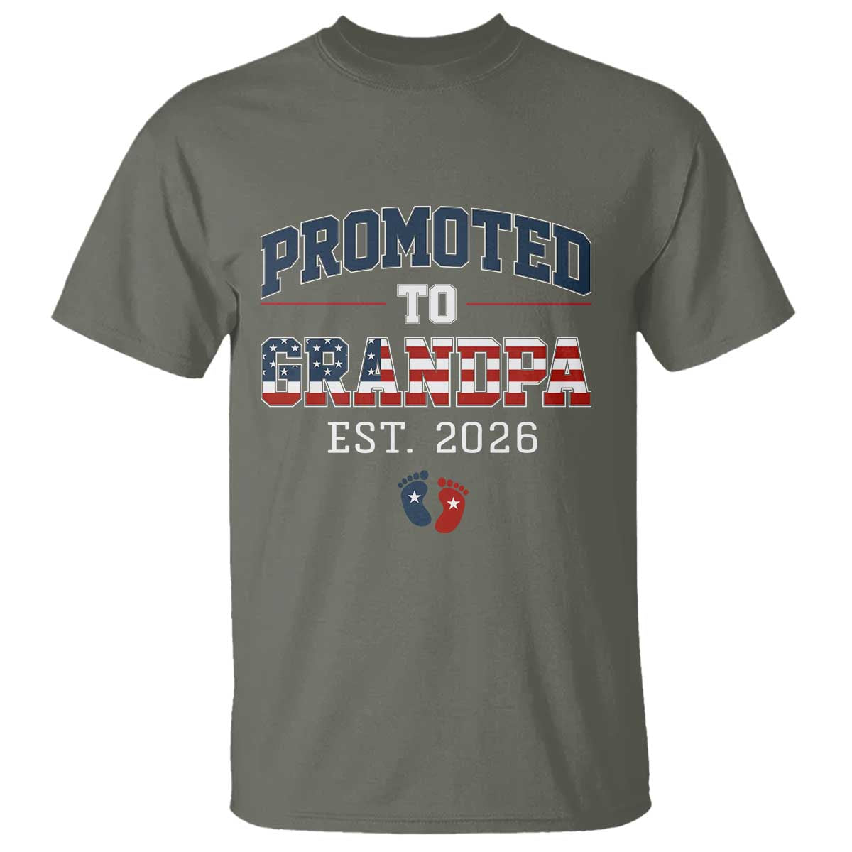 Patriotic Promoted To Grandpa Est 2026 T Shirt US Flag New Father Gift TS12 Military Green Print Your Wear