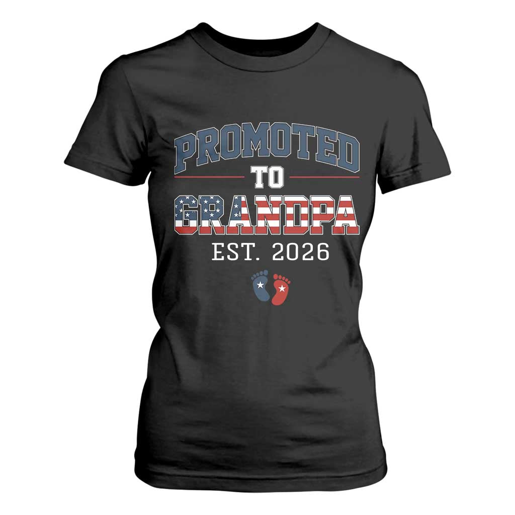 Patriotic Promoted To Grandpa Est 2026 T Shirt For Women US Flag New Father Gift TS12 Black Print Your Wear