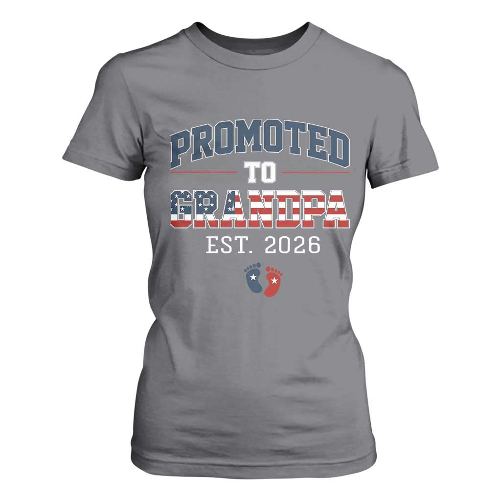 Patriotic Promoted To Grandpa Est 2026 T Shirt For Women US Flag New Father Gift TS12 Charcoal Print Your Wear