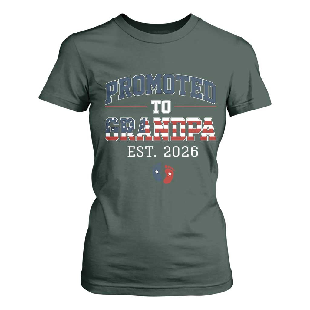 Patriotic Promoted To Grandpa Est 2026 T Shirt For Women US Flag New Father Gift TS12 Dark Forest Green Print Your Wear