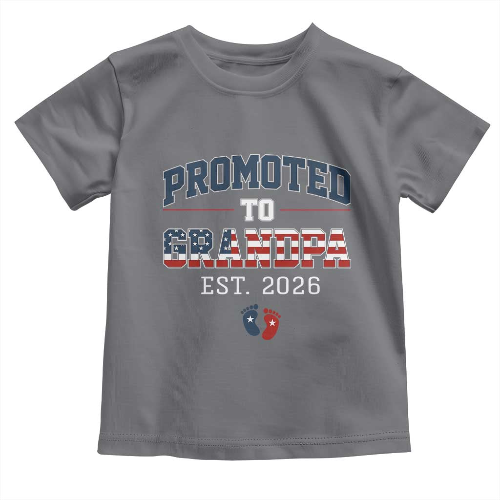 Patriotic Promoted To Grandpa Est 2026 Toddler T Shirt US Flag New Father Gift TS12 Charcoal Print Your Wear