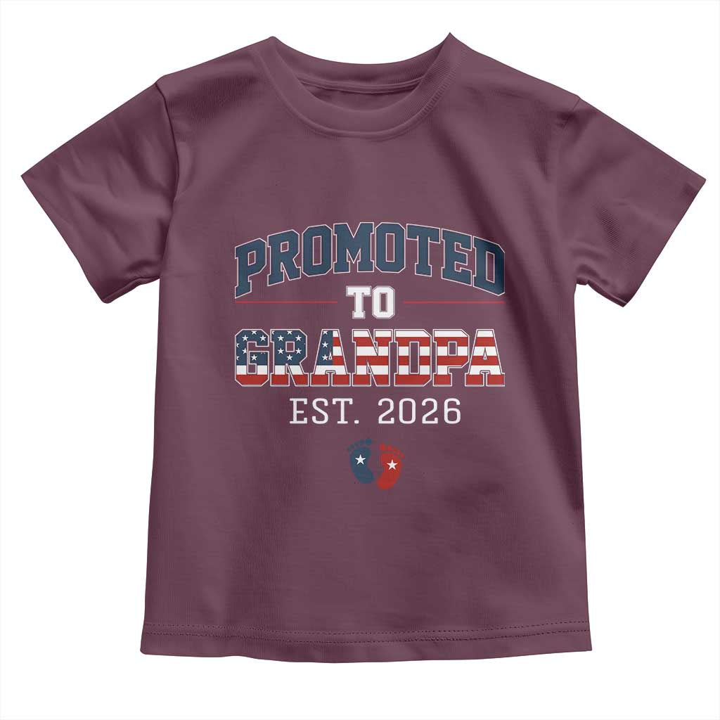 Patriotic Promoted To Grandpa Est 2026 Toddler T Shirt US Flag New Father Gift TS12 Maroon Print Your Wear
