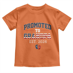 Patriotic Promoted To Grandpa Est 2026 Toddler T Shirt US Flag New Father Gift TS12 Orange Print Your Wear
