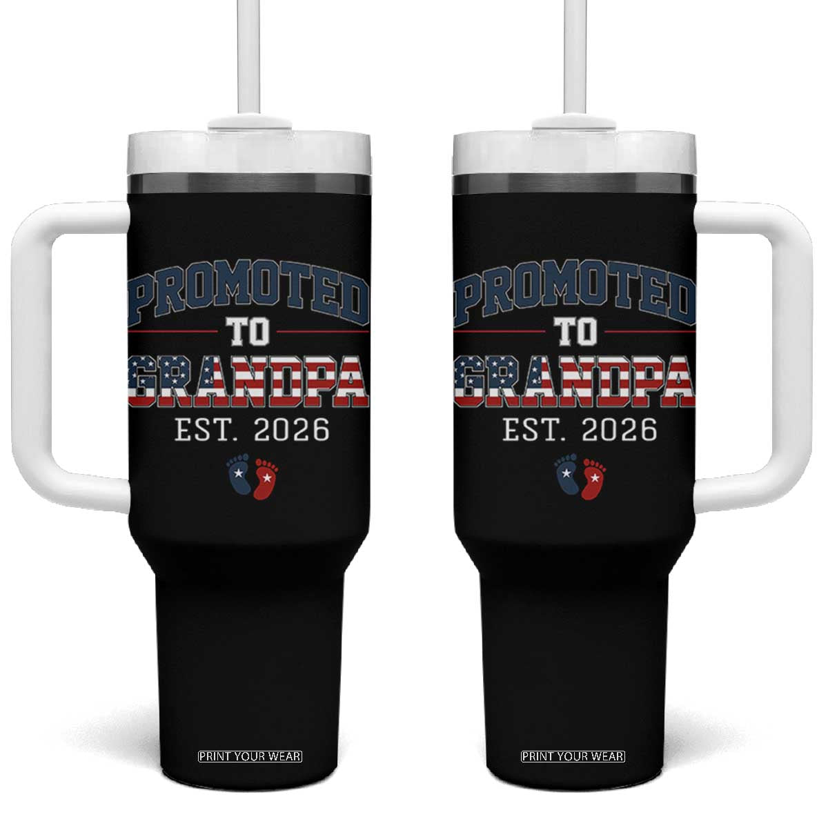 Patriotic Promoted To Grandpa Est 2026 Tumbler With Handle US Flag New Father Gift TS12 One Size: 40 oz Black Print Your Wear