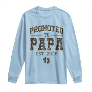 Promoted To Dad Est 2026 Camo Long Sleeve Shirt Hunting Style New Dad Gift Graphic