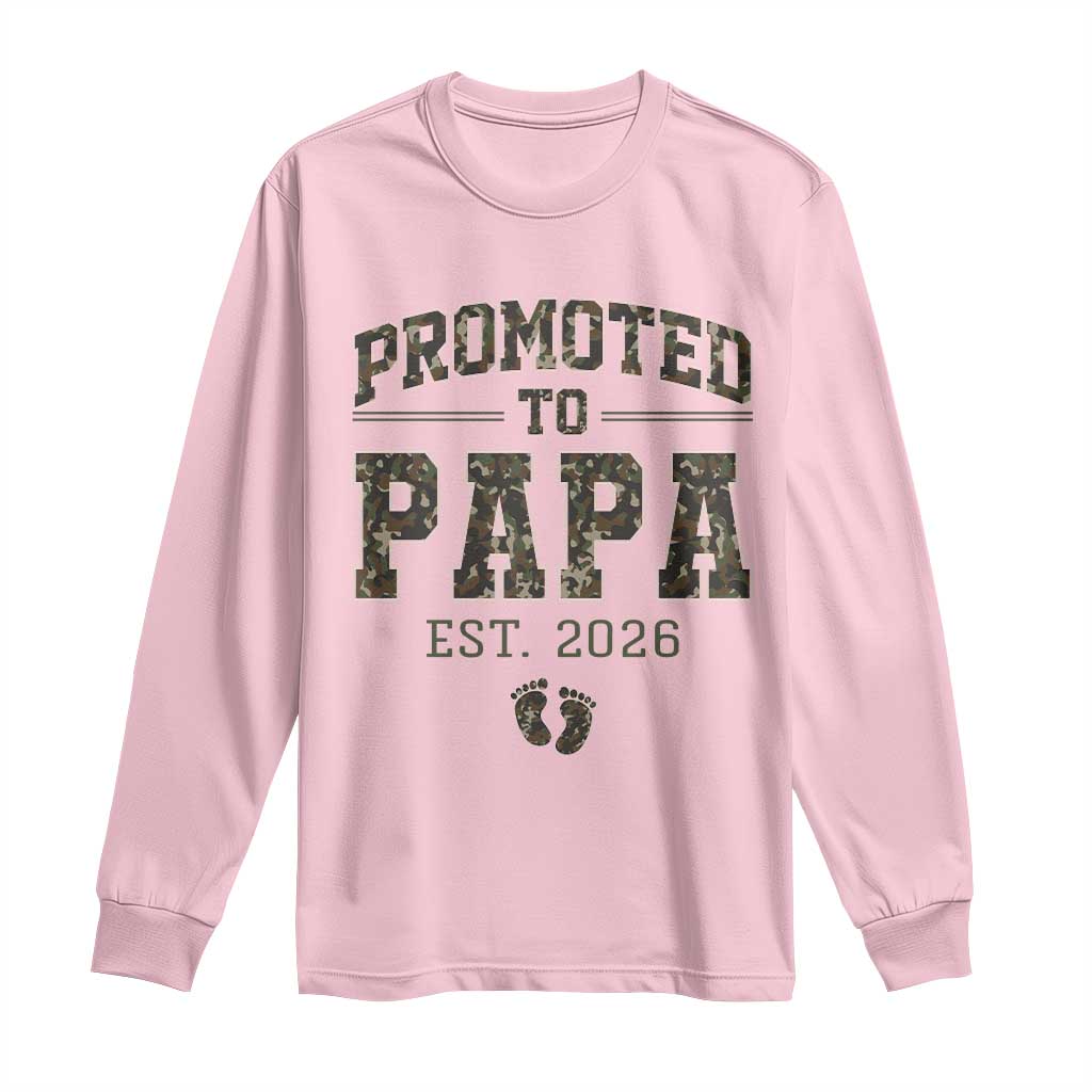 Promoted To Dad Est 2026 Camo Long Sleeve Shirt Hunting Style New Dad Gift Graphic
