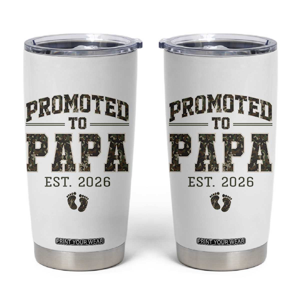 Promoted To Dad Est 2026 Camo Tumbler Cup Hunting Style New Dad Gift Graphic TS12 White Print Your Wear
