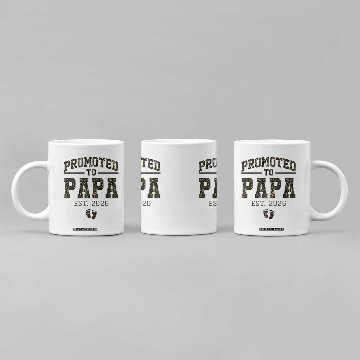 Promoted To Dad Est 2026 Camo Coffee Mug Hunting Style New Dad Gift Graphic TS12 Print Your Wear