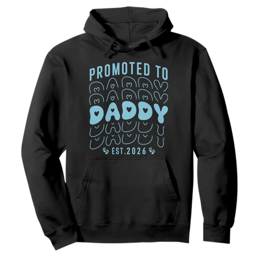 Promoted To Daddy 2026 New Boy Dad Hoodie First Time Fathers Day Gift TS12 Black Print Your Wear