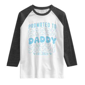 Promoted To Daddy 2026 New Boy Dad Raglan Shirt First Time Fathers Day Gift TS12 White Heather Charcoal Print Your Wear