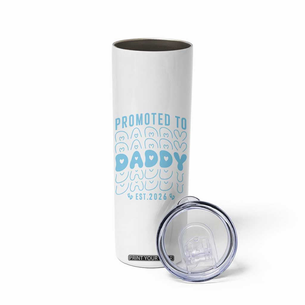 Promoted To Daddy 2026 New Boy Dad Skinny Tumbler First Time Fathers Day Gift TS12 Print Your Wear