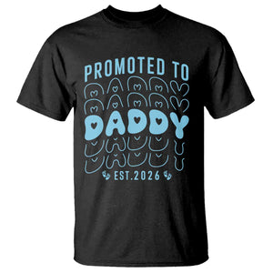 Promoted To Daddy 2026 New Boy Dad T Shirt First Time Fathers Day Gift TS12 Black Print Your Wear