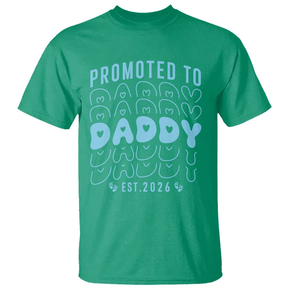 Promoted To Daddy 2026 New Boy Dad T Shirt First Time Fathers Day Gift TS12 Irish Green Print Your Wear