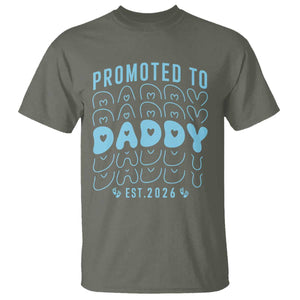 Promoted To Daddy 2026 New Boy Dad T Shirt First Time Fathers Day Gift TS12 Military Green Print Your Wear