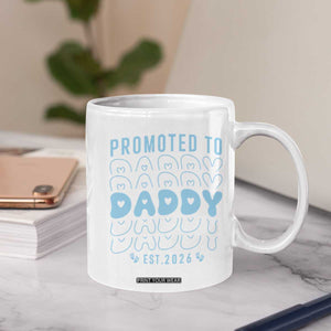 Promoted To Daddy 2026 New Boy Dad Coffee Mug First Time Fathers Day Gift TS12 Print Your Wear