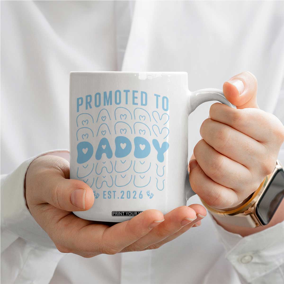 Promoted To Daddy 2026 New Boy Dad Coffee Mug First Time Fathers Day Gift TS12 Print Your Wear