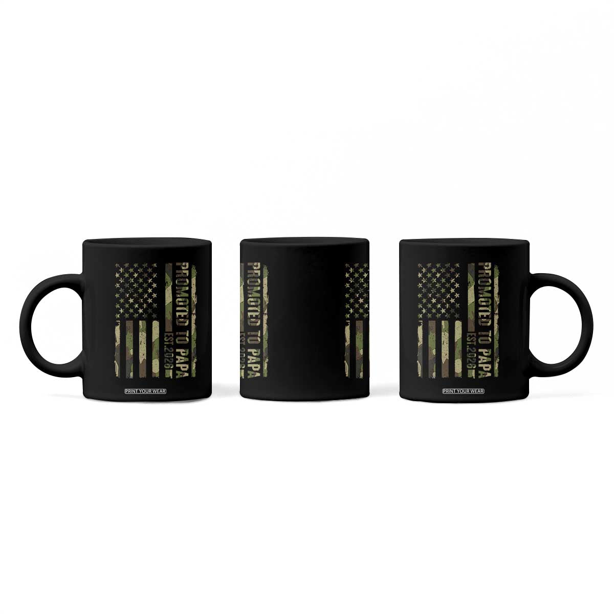 Promoted To Papa Est 2026 American Flag Camo Coffee Mug Patriotic New Papa TS12 Print Your Wear