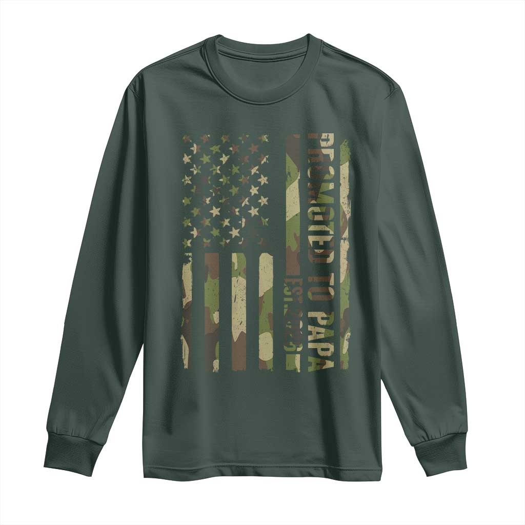 Promoted To Papa Est 2026 American Flag Camo Long Sleeve Shirt Patriotic New Papa TS12 Dark Forest Green Print Your Wear