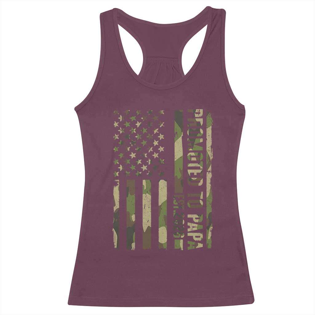 Promoted To Papa Est 2026 American Flag Camo Racerback Tank Top Patriotic New Papa TS12 Maroon Print Your Wear