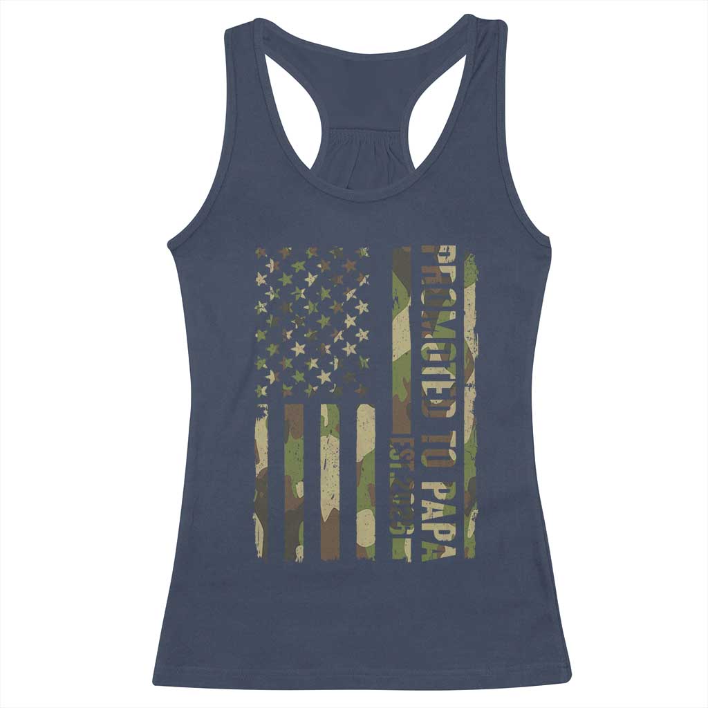 Promoted To Papa Est 2026 American Flag Camo Racerback Tank Top Patriotic New Papa TS12 Navy Print Your Wear