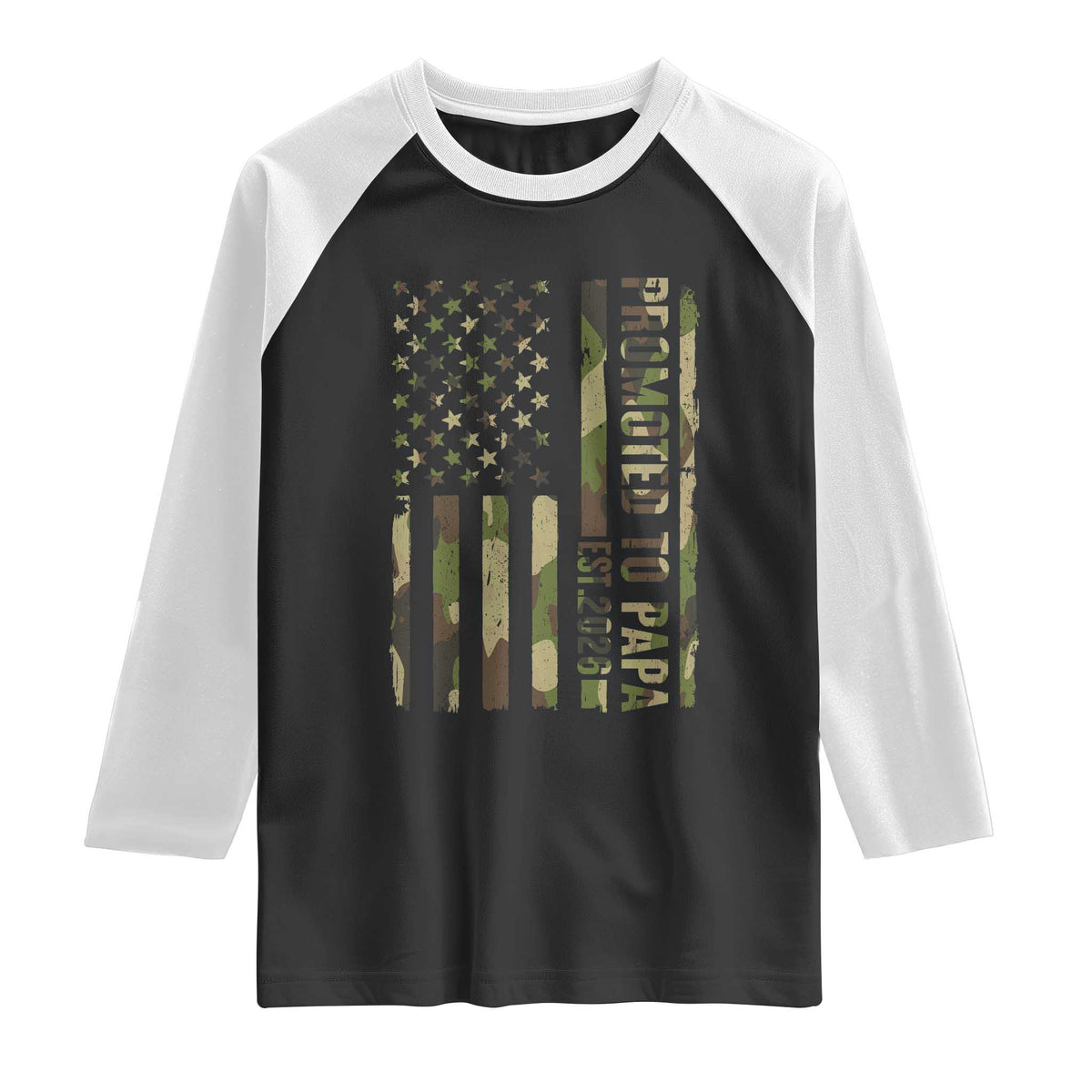 Promoted To Papa Est 2026 American Flag Camo Raglan Shirt Patriotic New Papa TS12 Black White Print Your Wear