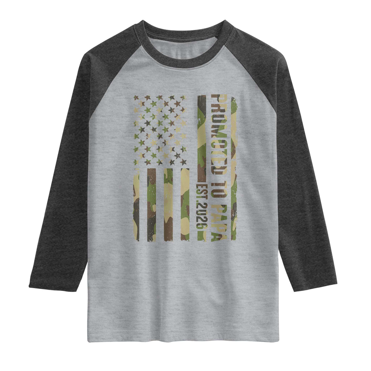 Promoted To Papa Est 2026 American Flag Camo Raglan Shirt Patriotic New Papa TS12 Heather Gray Heather Charcoal Print Your Wear