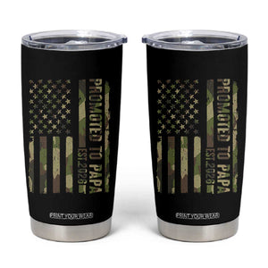 Promoted To Papa Est 2026 American Flag Camo Tumbler Cup Patriotic New Papa TS12 Black Print Your Wear