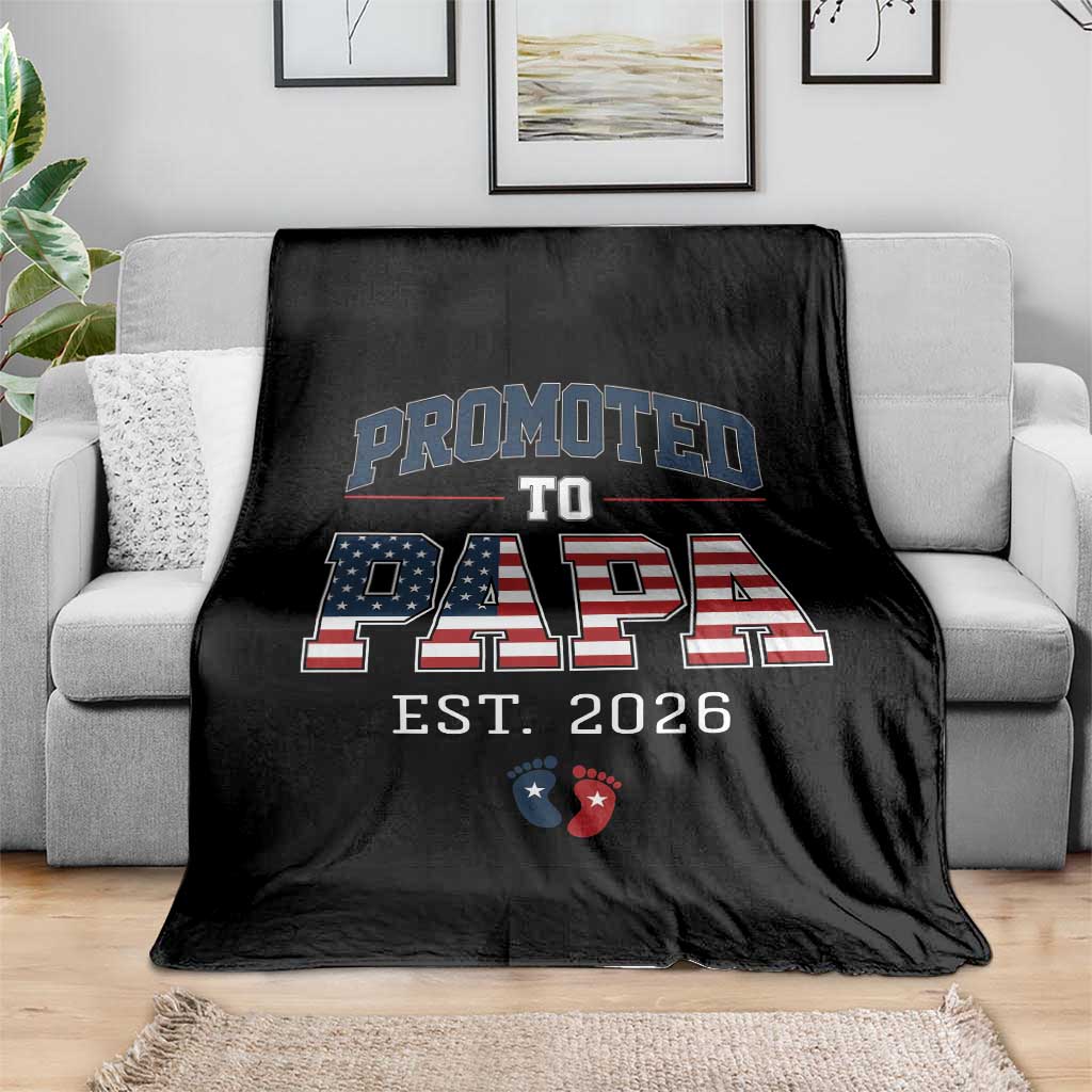 Patriotic Promoted To Dad Est 2026 Throw Blanket US Flag New Father Gift TS12 Print Your Wear
