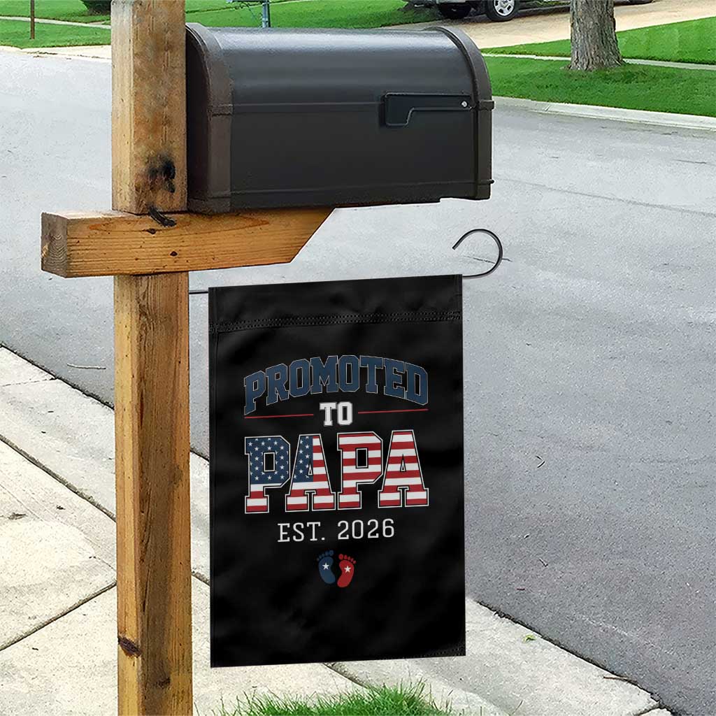 Patriotic Promoted To Dad Est 2026 Garden Flag US Flag New Father Gift TS12 Print Your Wear